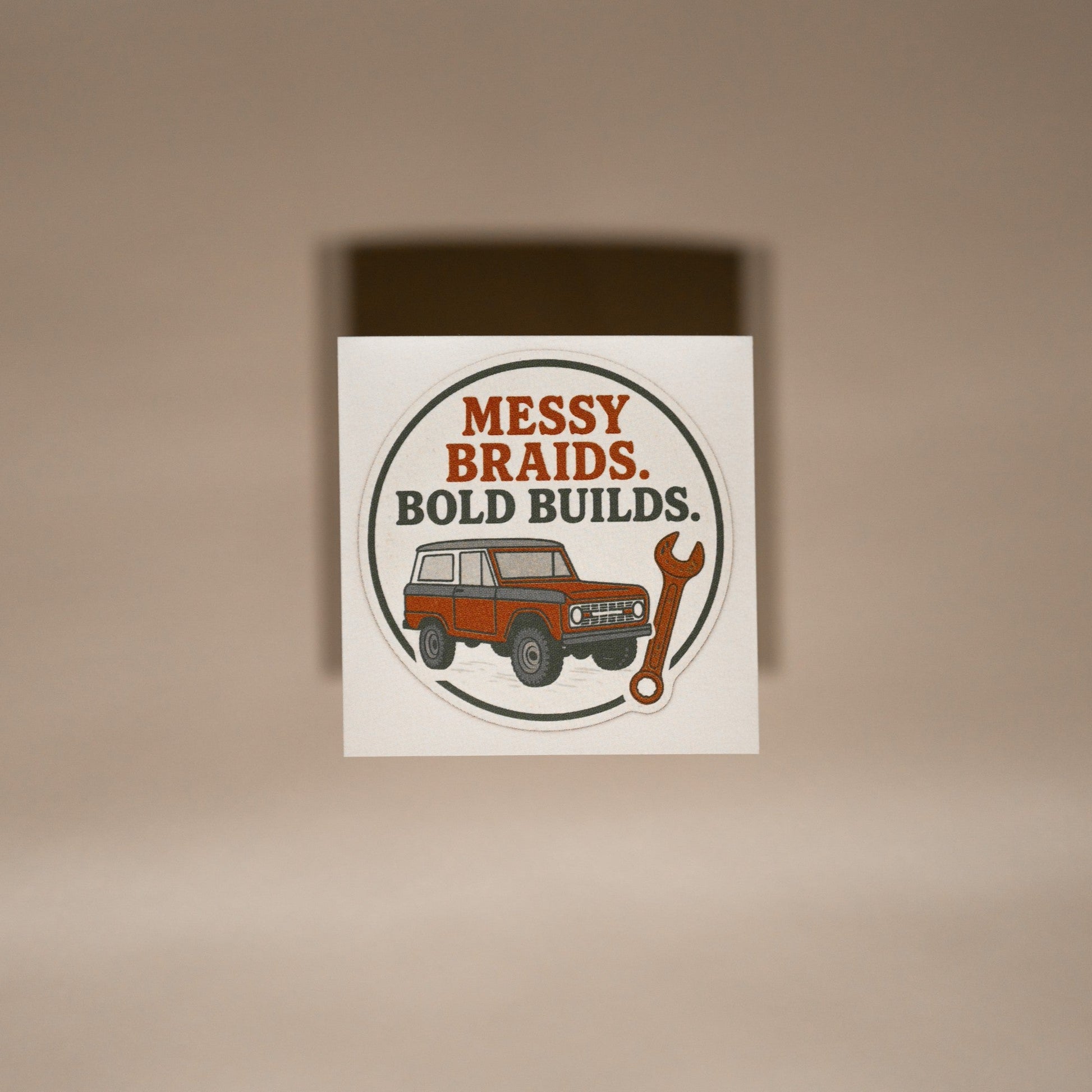 Messy Braids. Bold Builds.